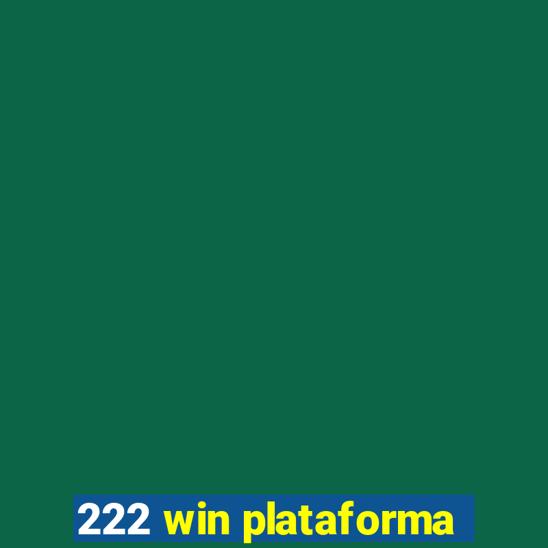 222 win plataforma